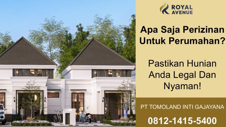 Apa Saja Perizinan Untuk Perumahan? Panduan Lengkap Untuk Pemilik Properti