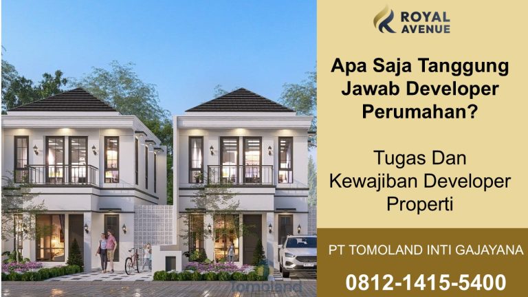 Apa Saja Tanggung Jawab Developer Perumahan? Apa Peran dan Fungsinya??