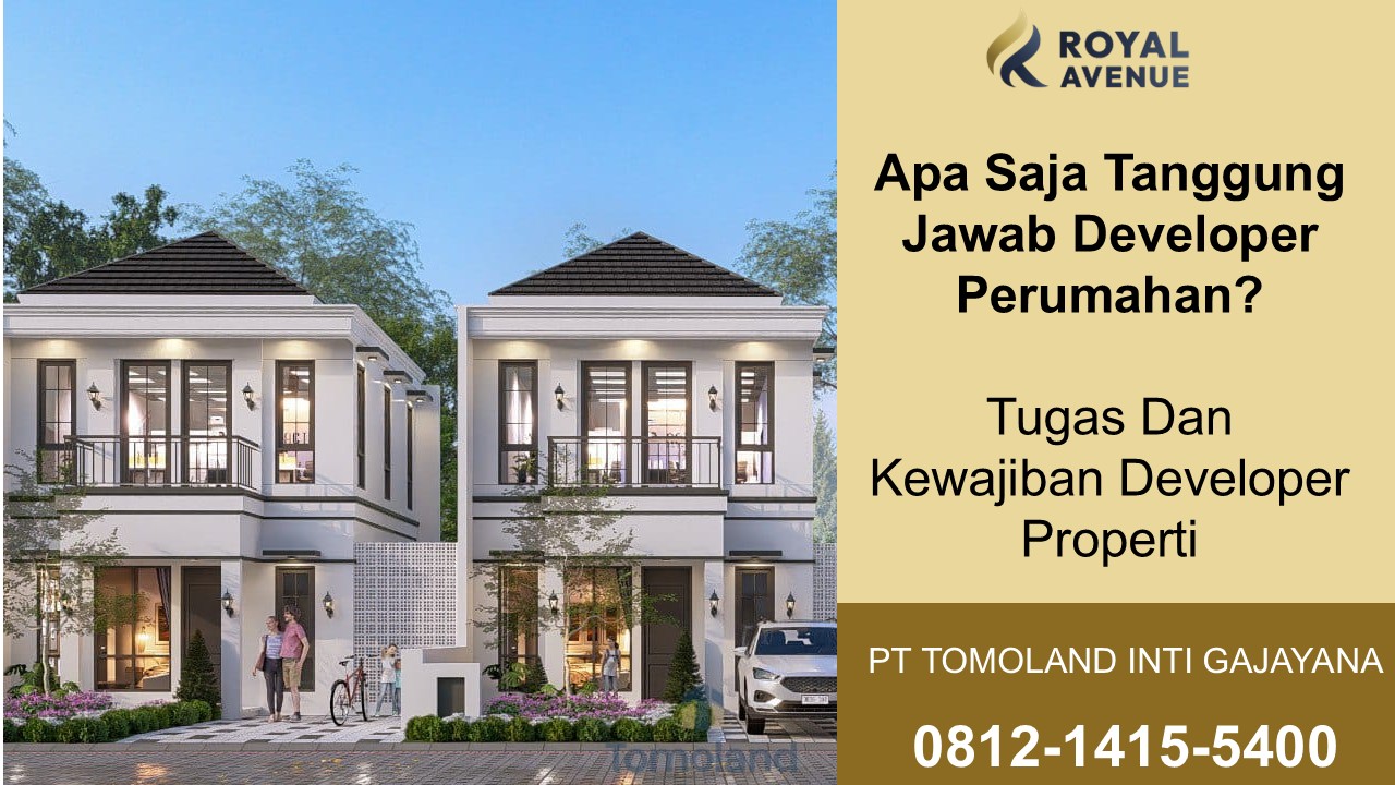 Apa Saja Tanggung Jawab Developer Perumahan? Apa Peran dan Fungsinya??