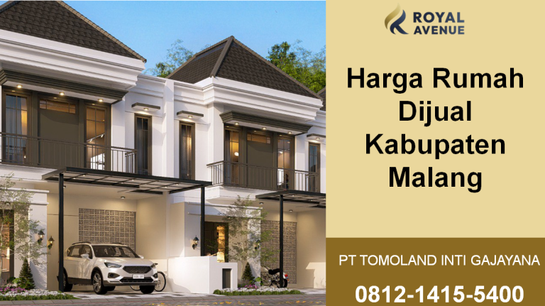 Harga Rumah Dijual Kabupaten Malang: Panduan Lengkap Membeli Hunian Bernilai Tinggi