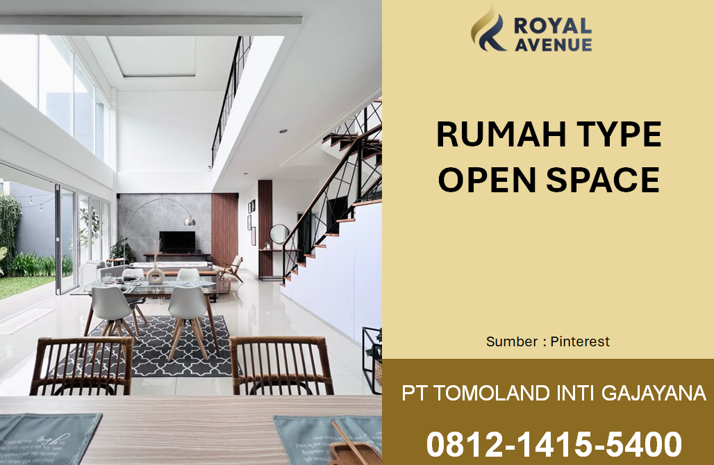 Rumah Type Open Space: Hunian Modern dan Nyaman untuk Keluarga