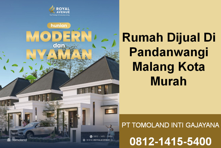 Rumah Dijual Di Pandanwangi Malang Kota Murah: Pilihan Hunian Strategis untuk Masa Depan