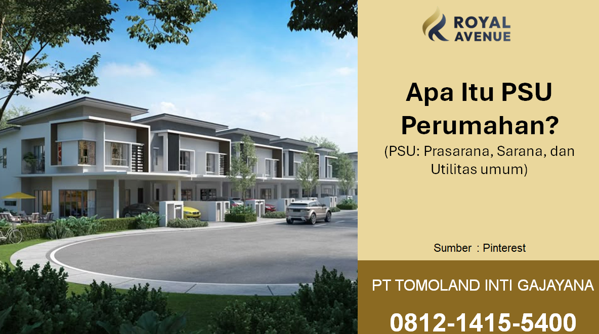 Apa Itu PSU Perumahan? dan Mengapa Penting untuk Pengembang serta Pembeli