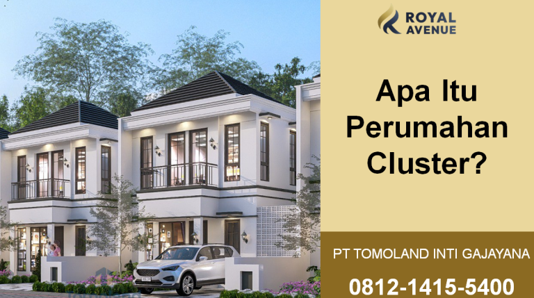 Apa Itu Perumahan Cluster? Penjelasan, Keunggulan, dan Rekomendasi Hunian Eksklusif