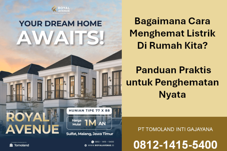 Bagaimana Cara Menghemat Listrik Di Rumah Kita? Panduan Praktis untuk Penghematan Nyata