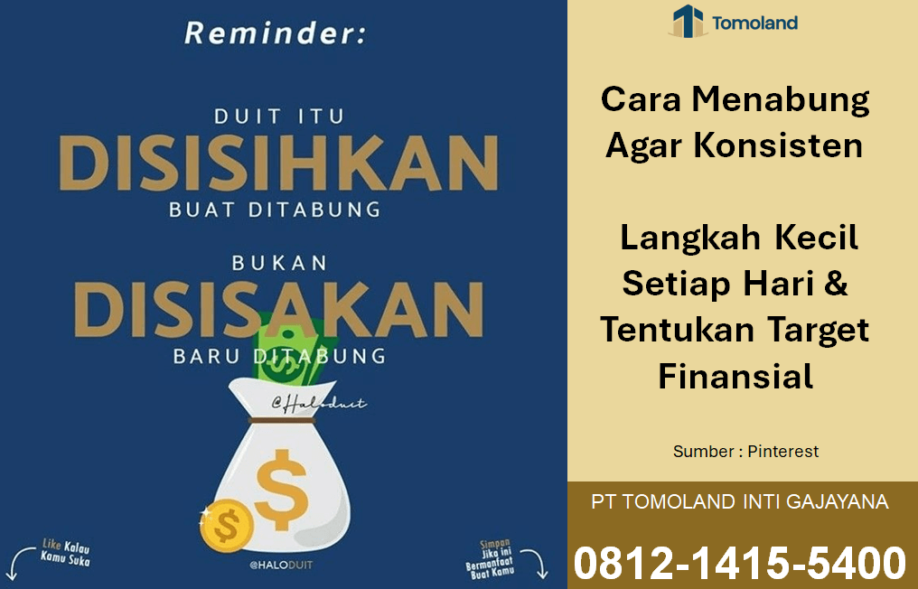 Cara Menabung Agar Konsisten: Langkah Kecil Setiap Hari & Tentukan Target Finansial