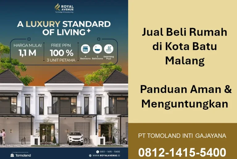 Jual Beli Rumah di Kota Batu Malang: Panduan Aman dan Menguntungkan