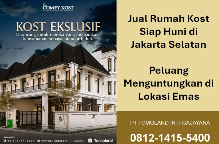 Jual Rumah Kost Siap Huni di Jakarta Selatan: Peluang Menguntungkan di Lokasi Emas