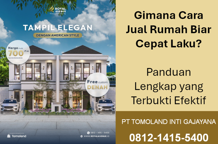 Gimana Cara Jual Rumah Biar Cepat Laku? Panduan Lengkap yang Terbukti Efektif
