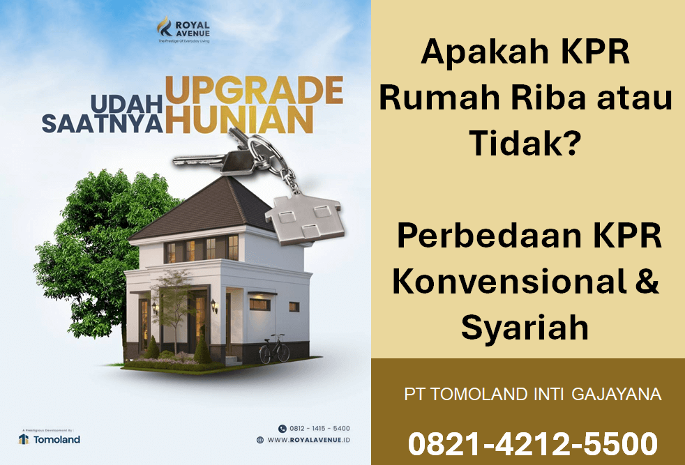 Apakah KPR Rumah Riba atau Tidak? Perbedaan KPR Konvensional dan Syariah