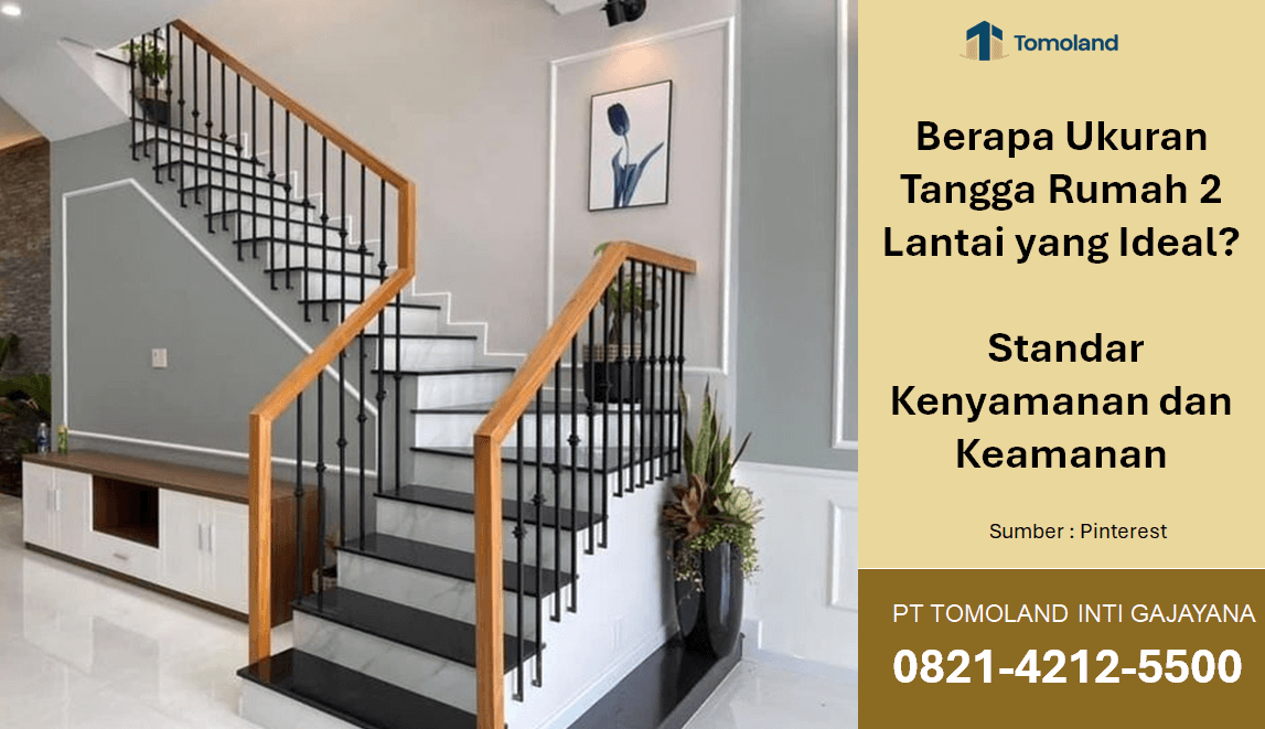 Berapa Ukuran Tangga Rumah 2 Lantai yang Ideal? Standar Kenyamanan dan Keamanan