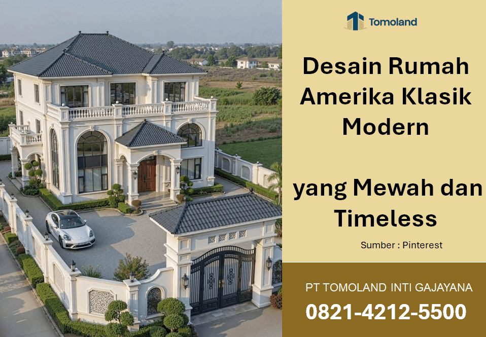 Desain Rumah Amerika Klasik Modern yang Mewah dan Timeless