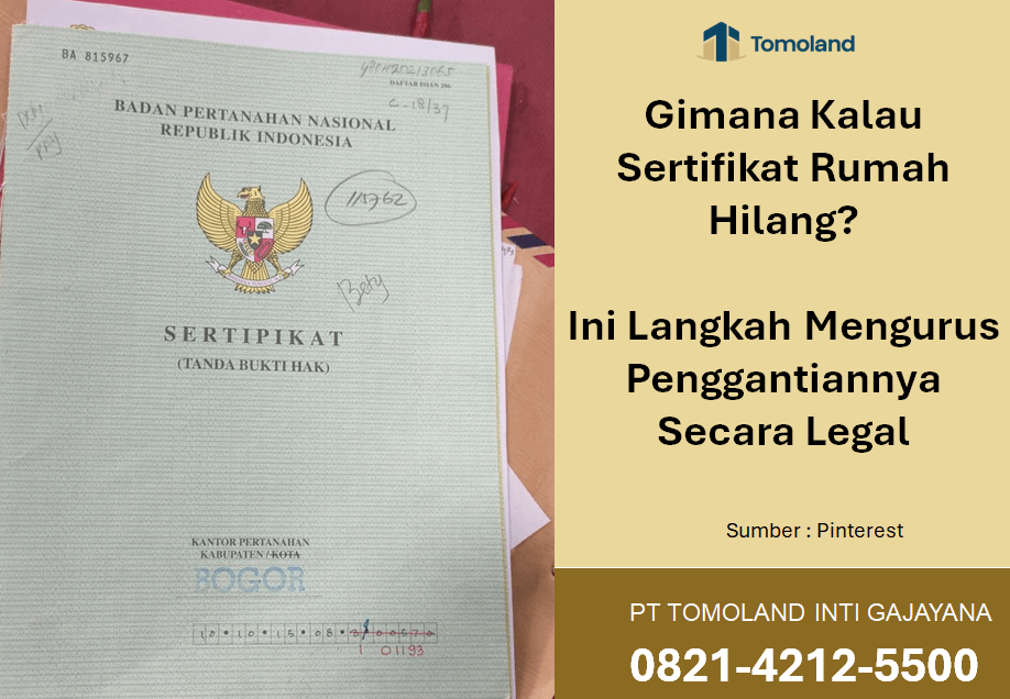 Gimana Kalau Sertifikat Rumah Hilang? Ini Langkah Mengurus Penggantiannya Secara Legal