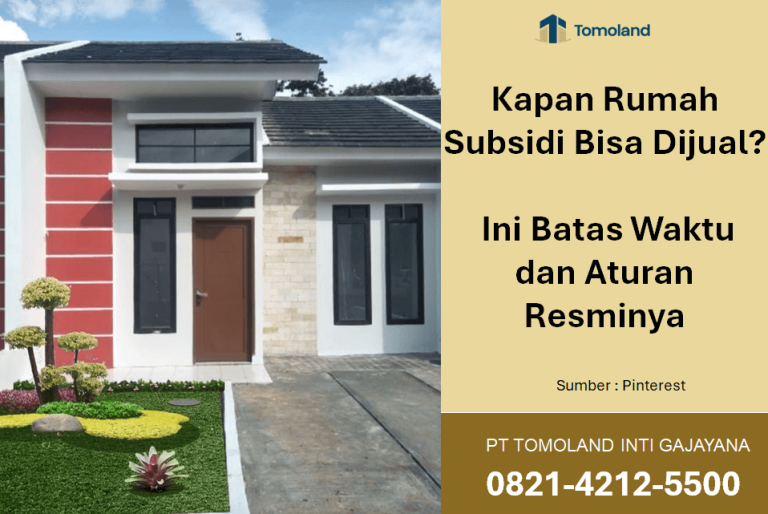 Kapan Rumah Subsidi Bisa Dijual? Ini Batas Waktu dan Aturan Resminya