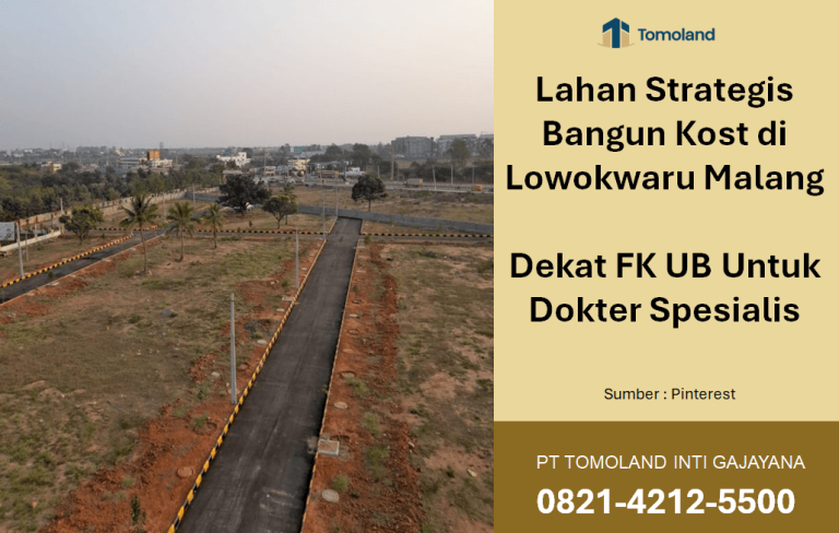 Lahan Strategis Bangun Kost di Lowokwaru Malang Dekat FK UB Untuk Dokter Spesialis
