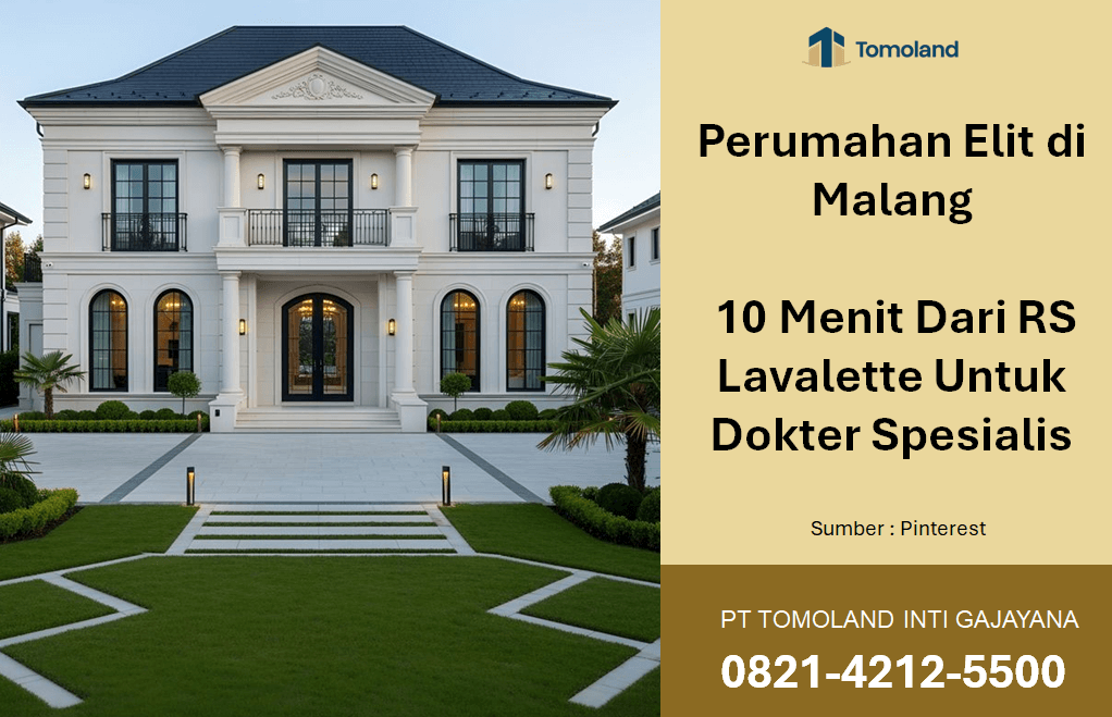 Perumahan Elit di Malang 10 Menit Dari Rs Lavalette Untuk Dokter Spesialis