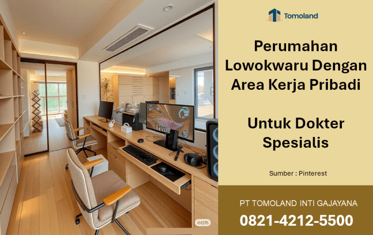 Perumahan di Lowokwaru Malang Dengan Area Kerja Pribadi Untuk Dokter Spesialis