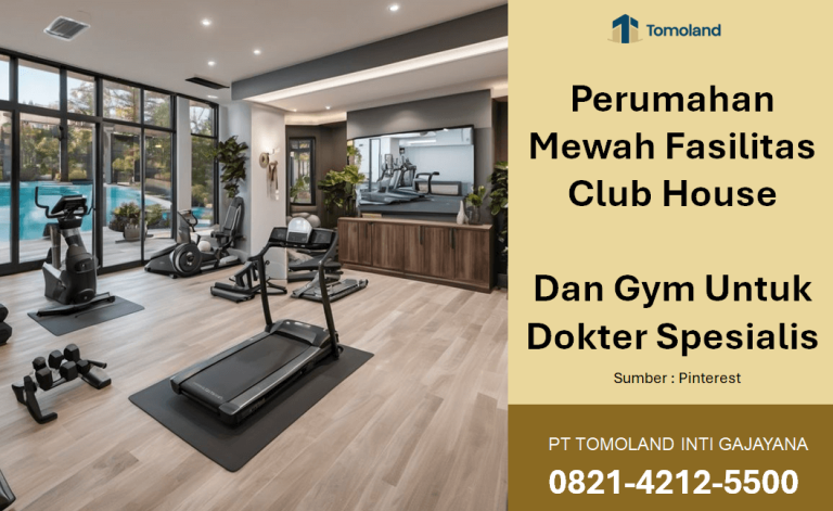 Perumahan Mewah di Malang Fasilitas Club House Dan Gym Untuk Dokter Spesialis