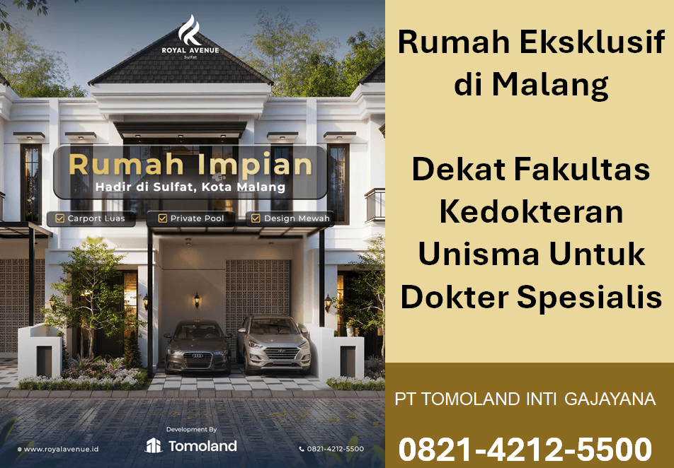 Rumah Eksklusif di Malang Dekat Fakultas Kedokteran Unisma Untuk Dokter Spesialis