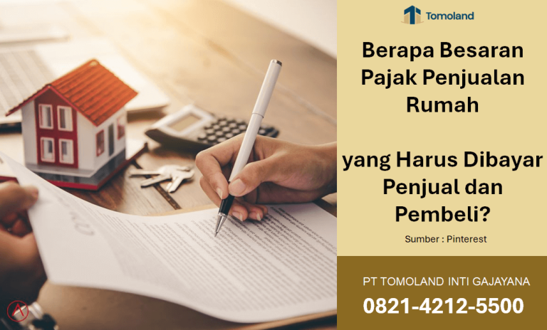 Berapa Besaran Pajak Penjualan Rumah yang Harus Dibayar Penjual dan Pembeli?