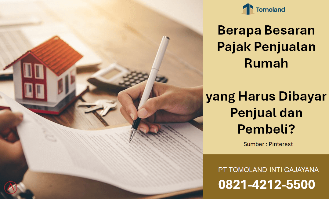Berapa Besaran Pajak Penjualan Rumah yang Harus Dibayar Penjual dan Pembeli?