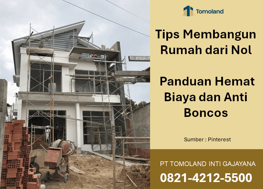 Tips Membangun Rumah dari Nol: Panduan Hemat Biaya dan Anti Boncos