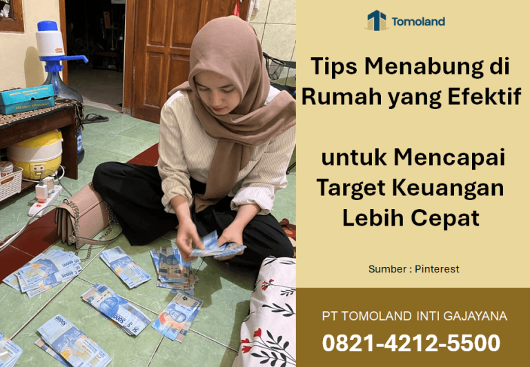 Tips Menabung di Rumah yang Efektif untuk Mencapai Target Keuangan Lebih Cepat