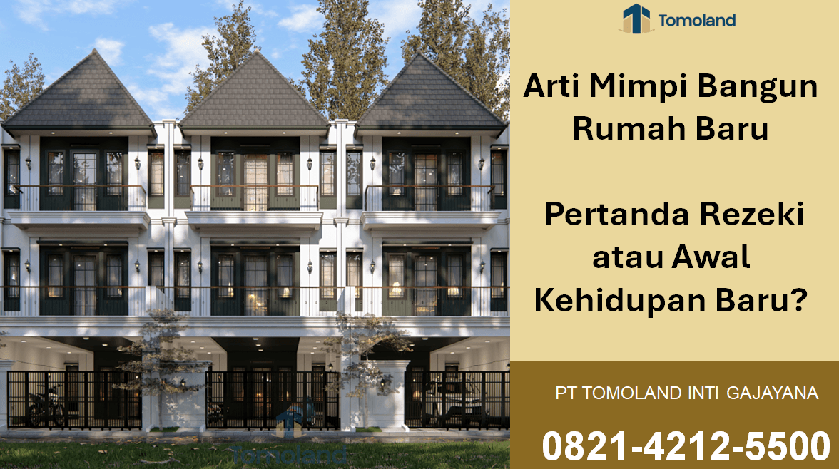 Arti Mimpi Bangun Rumah Baru: Pertanda Rezeki atau Awal Kehidupan Baru?