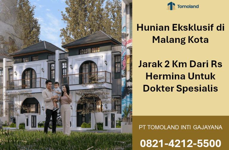 Hunian Eksklusif di Malang Kota Jarak 2 KM Dari RS Hermina Untuk Dokter Spesialis