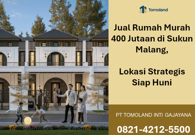 Jual Rumah Murah 400 Jutaan di Sukun Malang, Lokasi Strategis Siap Huni | Grand Avenue Tomoland