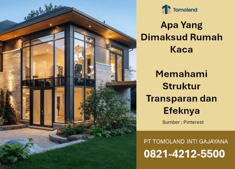 Apa Yang Dimaksud Rumah Kaca: Panduan Komprehensif Struktur Transparan Modern