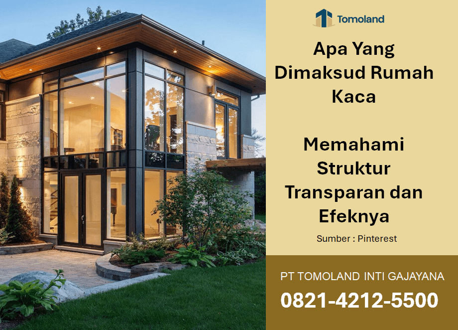 Apa Yang Dimaksud Rumah Kaca: Panduan Komprehensif Struktur Transparan Modern
