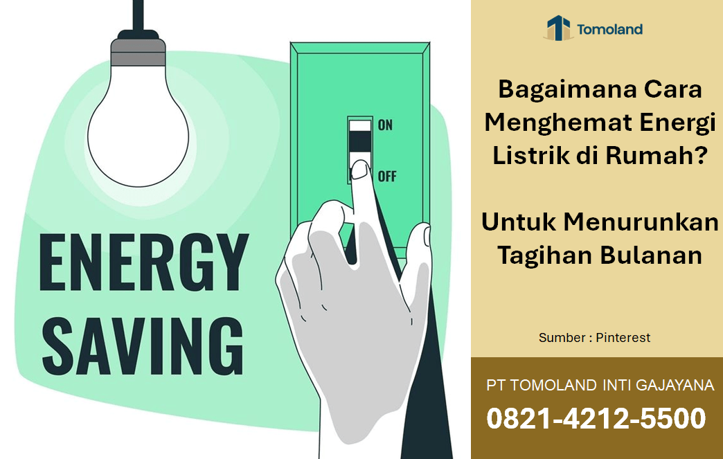 Bagaimana Cara Menghemat Energi Listrik di Rumah untuk Menurunkan Tagihan Bulanan?