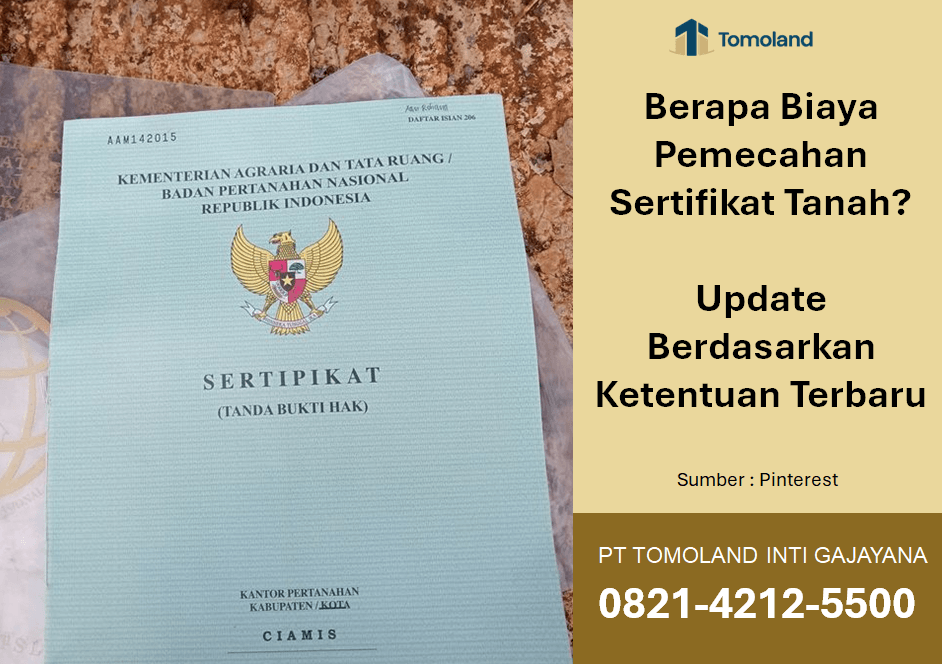Berapa Biaya Pemecahan Sertifikat Tanah? Update Berdasarkan Ketentuan Terbaru