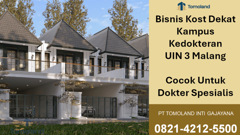Bisnis Kost Dekat Kampus Kedokteran UIN 3 Malang Cocok Untuk Dokter Spesialis
