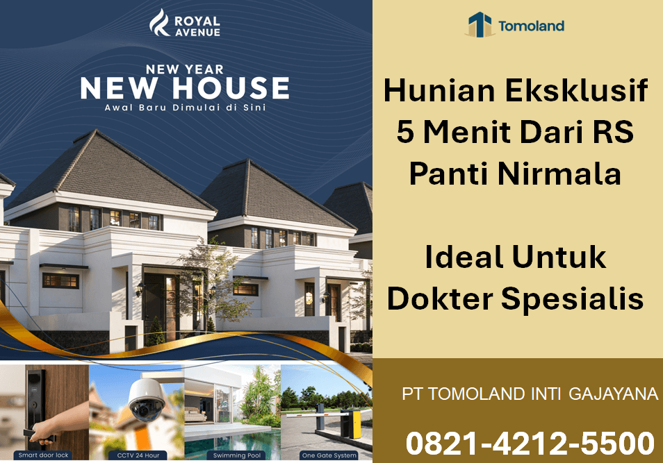Hunian Eksklusif 5 Menit Dari RS Panti Nirmala Ideal Untuk Dokter Spesialis | Royal Avenue by Tomoland