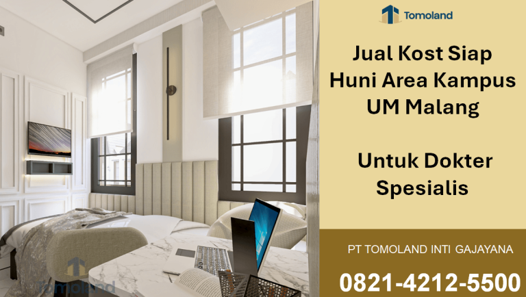 Jual Kost Siap Huni Area Kampus UM Malang Untuk Dokter Spesialis | Apartkost Tomoland