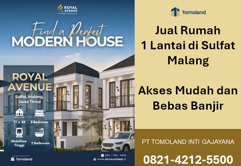 Jual Rumah 1 Lantai di Sulfat Malang, Akses Mudah dan Bebas Banjir | Royal Avenue Sulfat by Tomoland
