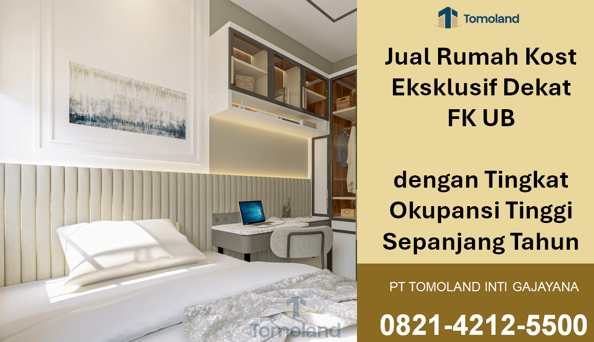 Jual Rumah Kost Eksklusif Dekat FK UB dengan Tingkat Okupansi Tinggi Sepanjang Tahun | Comfy Kost Tomoland