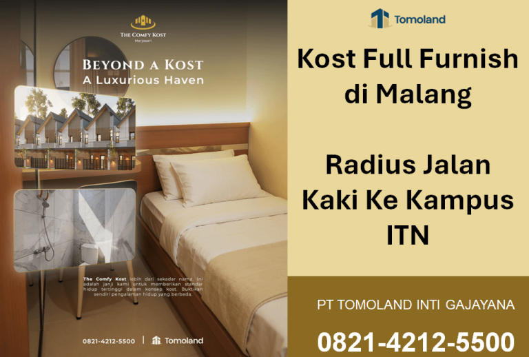 Kost Full Furnish di Malang Radius Jalan Kaki Ke Kampus ITN