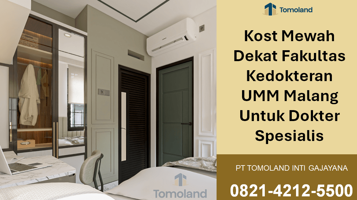 Kost Mewah Dekat Fakultas Kedokteran UMM Malang Untuk Dokter Spesialis | Apartkost Tlogomas by Tomoland