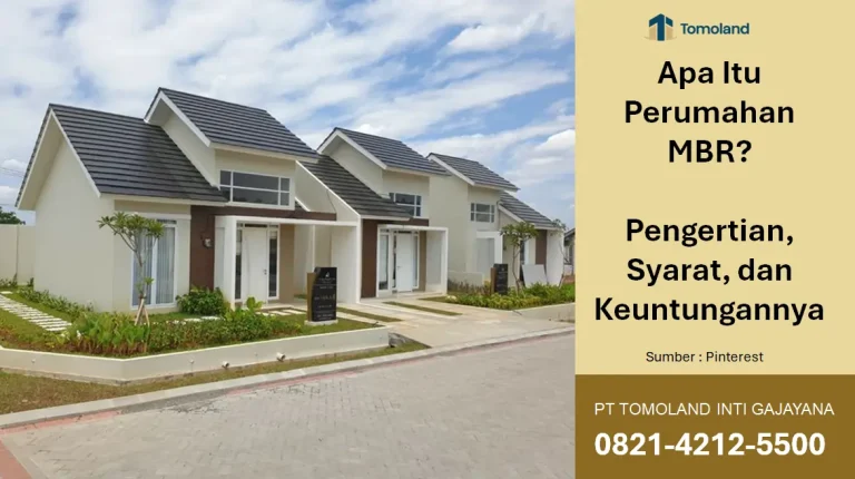 Apa Itu Perumahan MBR? Pengertian, Syarat, dan Keuntungannya
