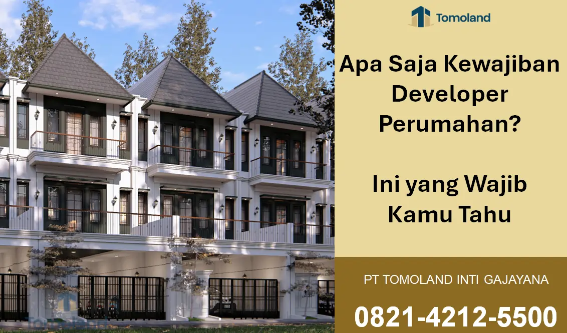 Apa Saja Kewajiban Developer Perumahan? Ini yang Wajib Kamu Tahu
