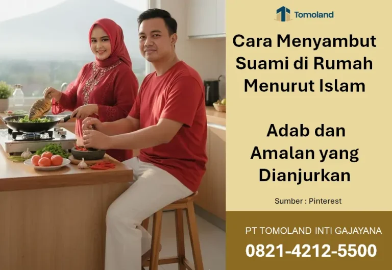 Cara Menyambut Suami di Rumah Menurut Islam, Adab dan Amalan yang Dianjurkan