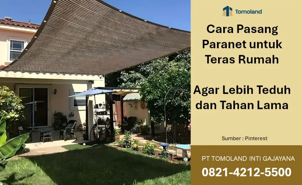 Cara Pasang Paranet untuk Teras Rumah agar Lebih Teduh dan Tahan Lama