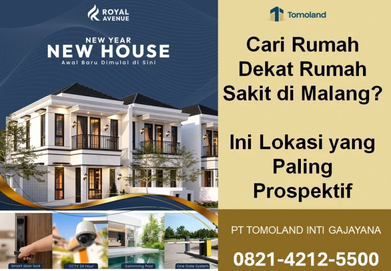 Cari Rumah Dekat Rumah Sakit di Malang? Ini Lokasi yang Paling Prospektif