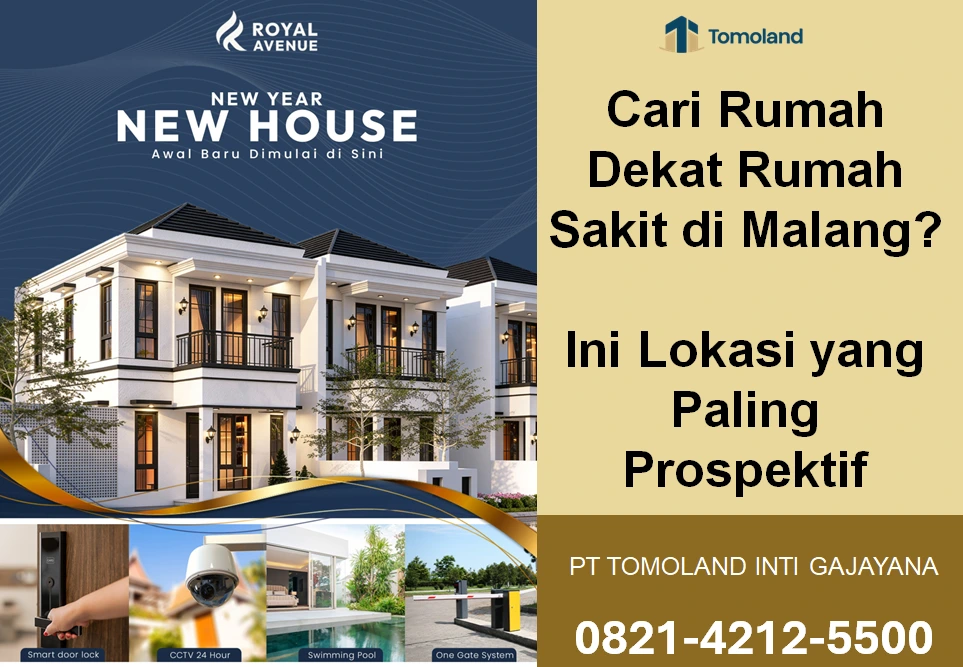 Cari Rumah Dekat Rumah Sakit di Malang? Ini Lokasi yang Paling Prospektif