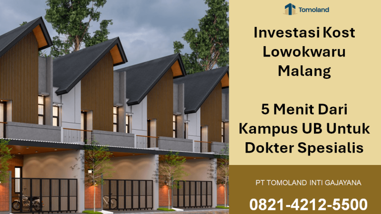 Investasi Kost Lowokwaru Malang 5 Menit Dari Kampus UB Untuk Dokter Spesialis