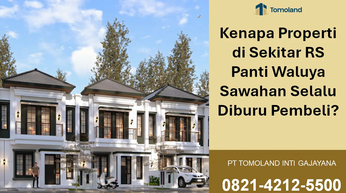Properti Strategis Dekat RS Panti Waluya Sawahan: Kenapa Selalu Diburu Pembeli? Royal Avenue by Tomoland