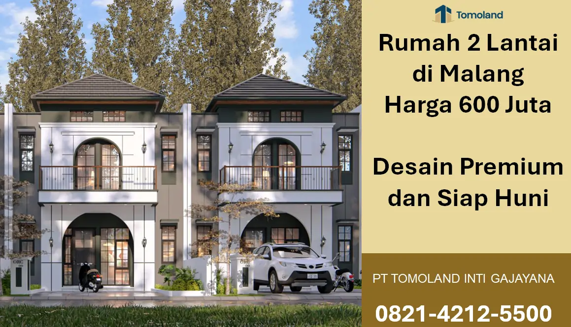 Rumah 2 Lantai di Malang Harga 600 Juta, Desain Premium dan Siap Huni | Grand Avenue Sukun by Tomoland